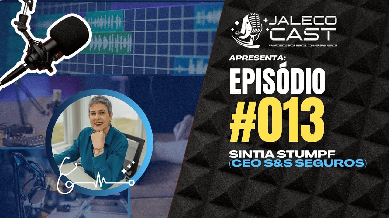 JalecoCast com S&S Seguros: Como Médicos e Profissionais da Saúde Blindam Carreira e Patrimônio